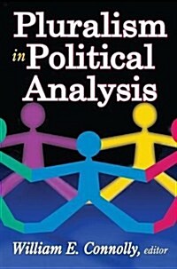 Pluralism in Political Analysis (Hardcover)