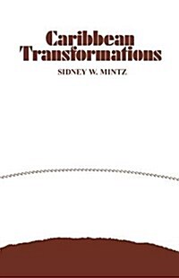 Caribbean Transformations (Hardcover)