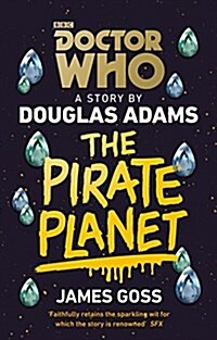 Doctor Who: The Pirate Planet (Paperback)