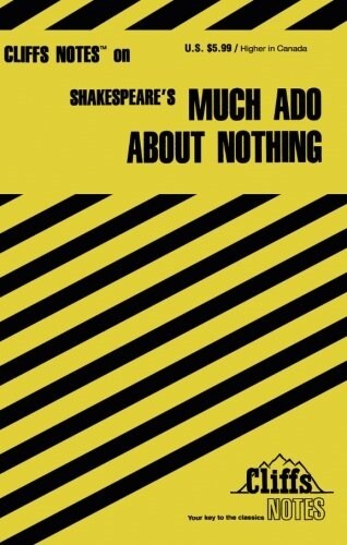 Cliffsnotes on Shakespeares Much ADO about Nothing (Paperback, 2)