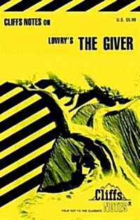 Cliffsnotes on Lowrys the Giver (Paperback)