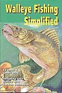 Walleye Fishing Simplified (Paperback)