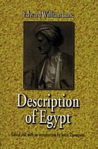 Description of Egypt: Notes and Views in Egypt and Nubia (Hardcover)