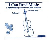 I Can Read Music, Vol 2 a Note Reading Book for Violin Students (Paperback)