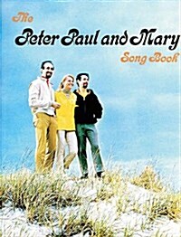 Peter, Paul & Mary Songbook (Paperback)