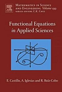 Functional Equations in Applied Sciences (Hardcover, New)