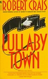 Lullaby Town (Mass Market Paperback)