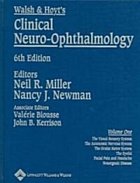 Walsh & Hoyts Clinical Neuro-Ophthalmology: In Three Volumes (Hardcover, 6)
