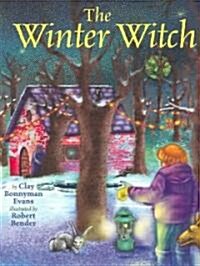 The Winter Witch (School & Library)