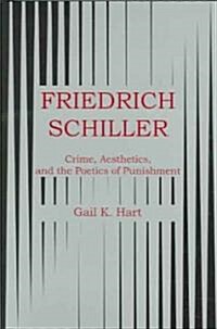 Friedrich Schiller (Hardcover)