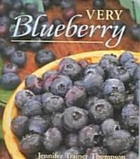 Very Blueberry: [A Cookbook] (Paperback)