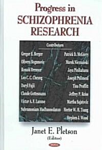 Progress in Schizophrenia Research (Hardcover, UK)