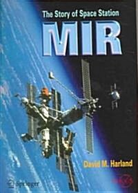 The Story of Space Station Mir (Paperback, 2005)