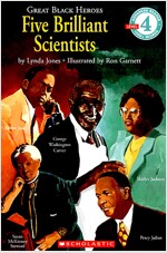 Great Black Heroes: Five Brilliant Scientists (Scholastic Reader, Level 4): Five Brilliant Scientists (Level 4) (Paperback)
