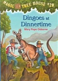 Dingoes at Dinnertime (Library Binding)