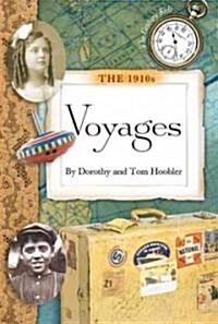The Second Decade: Voyages (Library Binding)