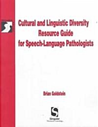 Cultural & Linguistic Diversity Resource Guide for Speech-Language Pathologists (Paperback)