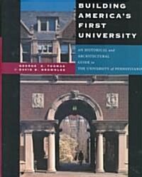 Building Americas First University (Hardcover)