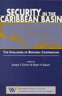 Security in the Caribbean Basin (Paperback)