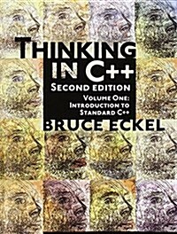 Thinking in C++: Introduction to Standard C++, Volume One (Paperback, 2)