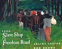 From Slave Ship to Freedom Road (Paperback)
