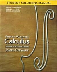 Student Solutions Manual for Stewarts Single Variable Calculus (Paperback)