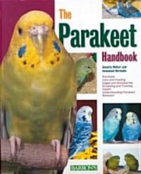 The Parakeet Handbook (Paperback, 2)