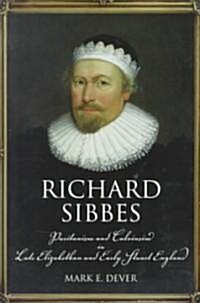 Richard Sibbes (Paperback)