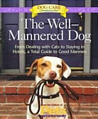 The Well-Mannered Dog (Paperback)