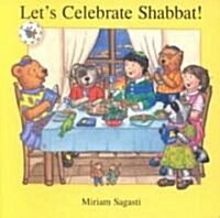 Lets Celebrate Shabbat! (Board Books)