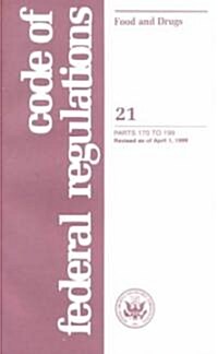 Code of Federal Regulations, Title 21, Food and Drugs (Paperback)
