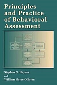 Principles and Practice of Behavioral Assessment (Hardcover)