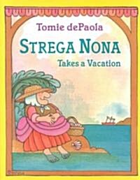 Strega Nona Takes a Vacation (Hardcover)