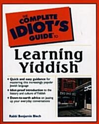 Complete Idiots Guide to Learning Yiddish (Paperback)