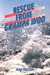 Rescue from Grampa Woo (Paperback)