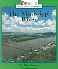 The Mississippi River (Paperback)