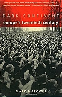[중고] Dark Continent: Europe‘s Twentieth Century (Paperback)