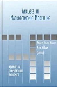Analyses in Macroeconomic Modelling (Hardcover)