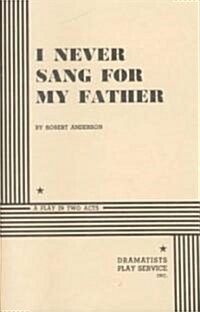 I Never Sang for My Father (Paperback)