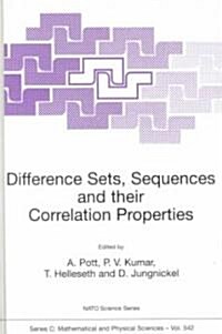 Difference Sets, Sequences and Their Correlation Properties (Hardcover)