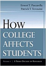 How College Affects Students: A Third Decade of Research (Paperback, Volume 2)