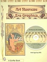 Treasury of Art Nouveau Era Decorative Arts & Graphics: Ornamental Figures, Flowers, Emblemas, Landscapes, and Animals with DVD [With DVD ROM] (Paperback)