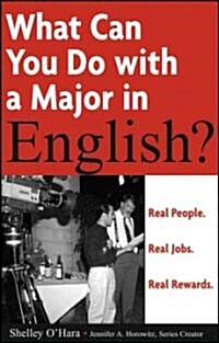 What Can You Do With A Major In English? (Paperback)