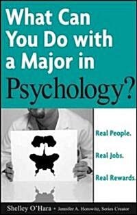 What Can You Do With A Major In Psychology? (Paperback)