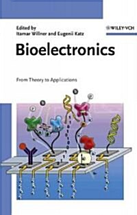 [중고] Bioelectronics: From Theory to Applications (Hardcover)