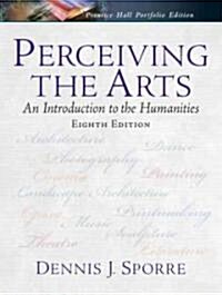 Perceiving The Arts (Paperback, 8th)