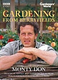 Gardeners World : Gardening from Berryfields (Hardcover)