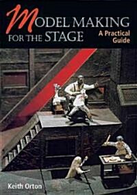 [중고] Model-making for the Stage: a Practical Guide (Paperback)