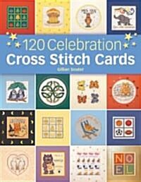 120 Celebration Cross Stitch Cards (Hardcover)