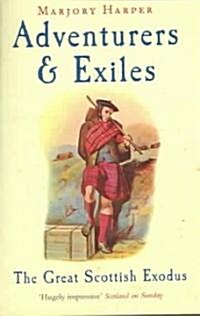 Adventurers and Exiles (Paperback)